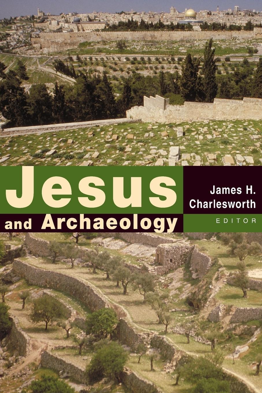 Cover: 9780802848802 | Jesus and Archaeology | James H Charlesworth | Taschenbuch | Paperback