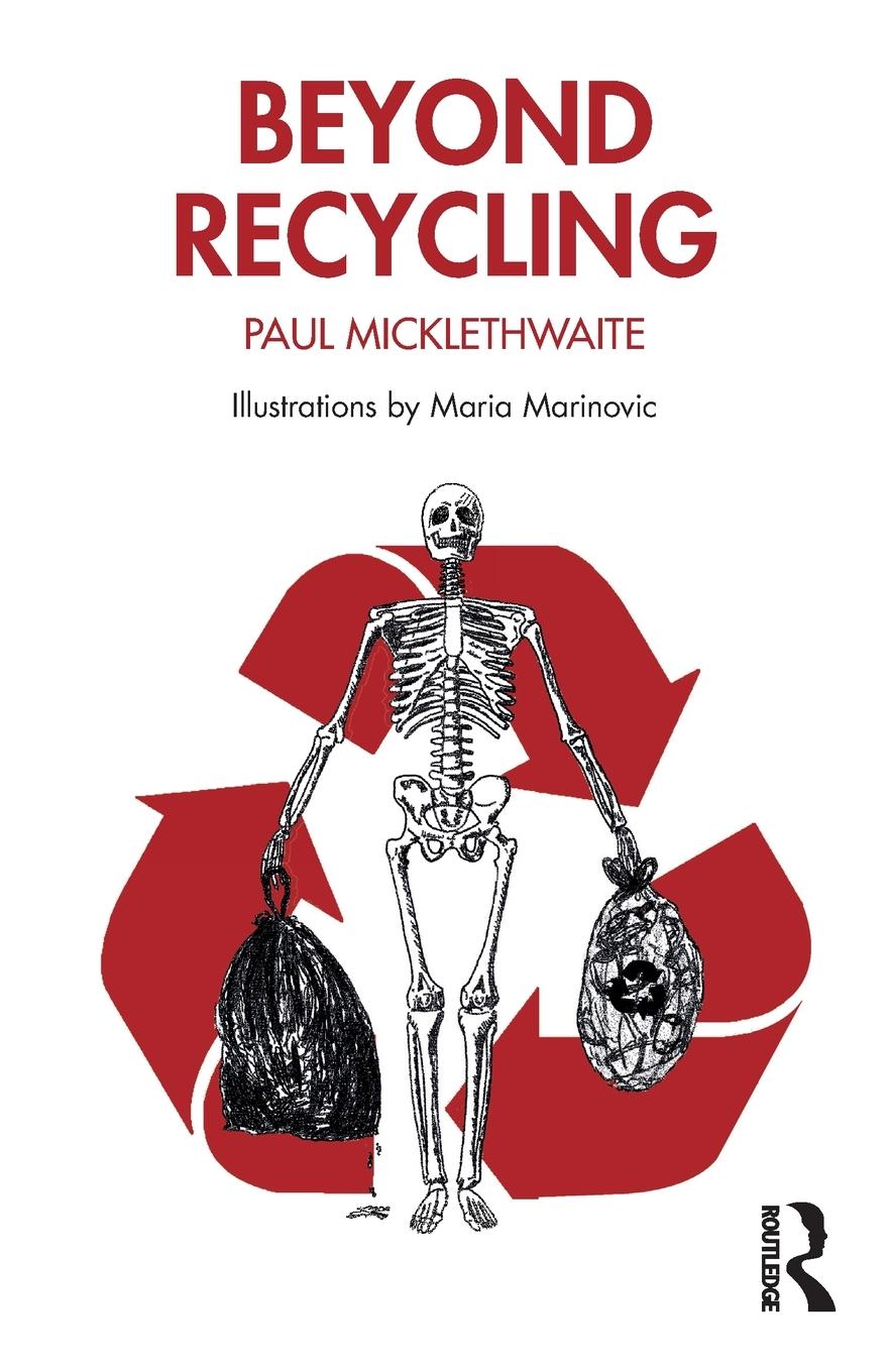 Cover: 9780367903879 | Beyond Recycling | Paul Micklethwaite | Taschenbuch | Paperback | 2021