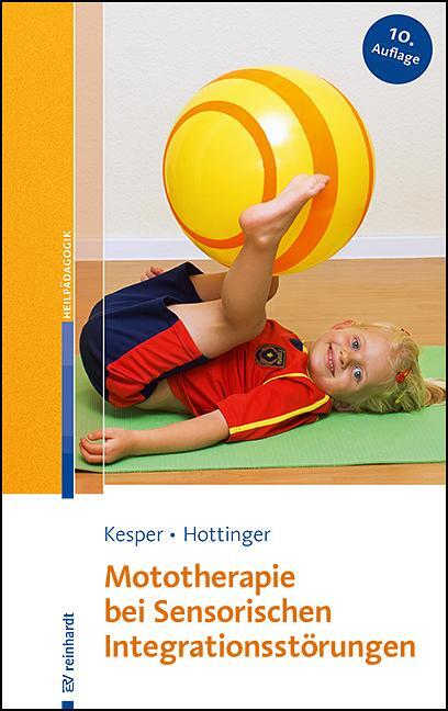 Cover: 9783497032525 | Mototherapie bei Sensorischen Integrationsstörungen | Kesper (u. a.)