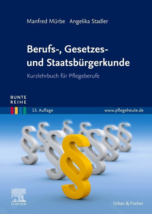 Cover: 9783437262883 | Berufs-, Gesetzes- und Staatsbürgerkunde | Manfred Mürbe (u. a.)