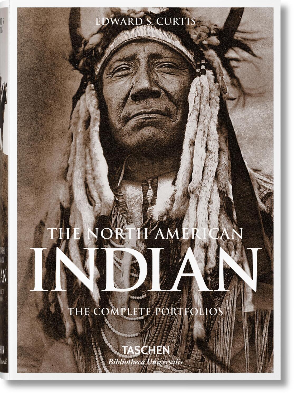 Cover: 9783836550536 | Die Indianer Nordamerikas. Die kompletten Portfolios | Curtis | Buch