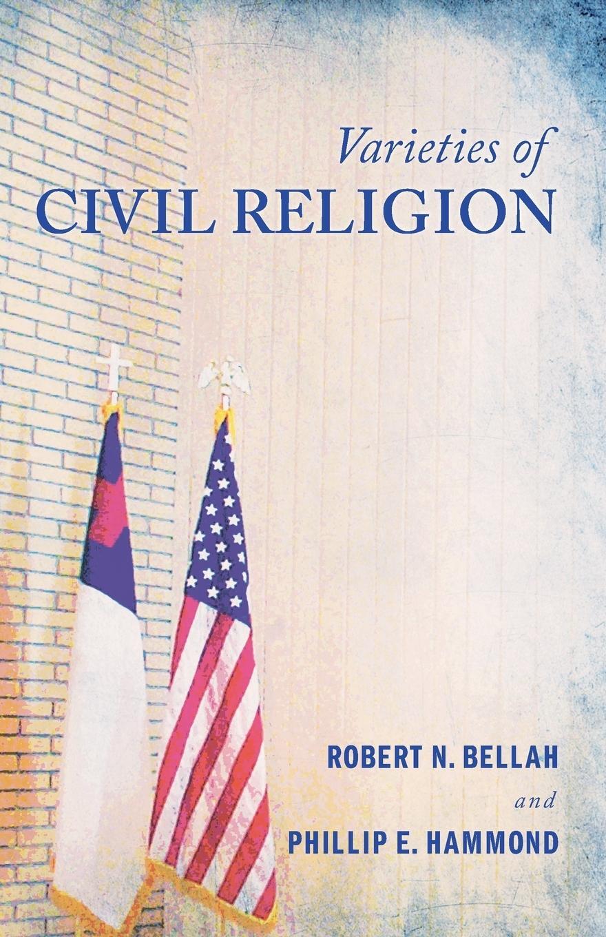 Cover: 9781625641922 | Varieties of Civil Religion | Robert N. Bellah (u. a.) | Taschenbuch