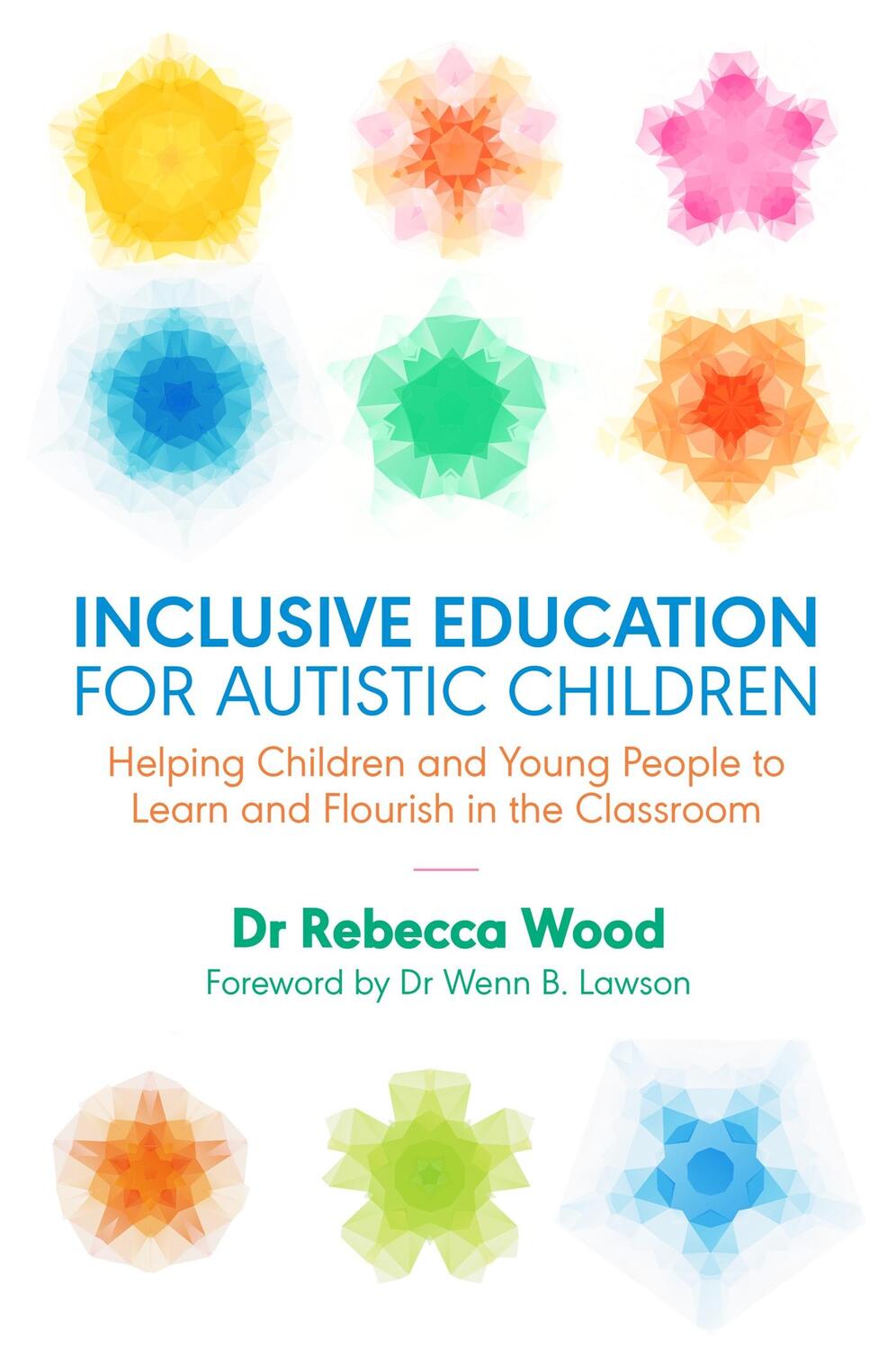 Cover: 9781785923210 | Inclusive Education for Autistic Children | Rebecca Wood | Taschenbuch