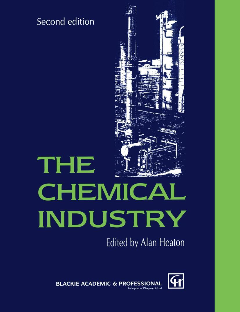 Cover: 9780751400182 | The Chemical Industry | C. A. Heaton | Taschenbuch | xvi | Englisch