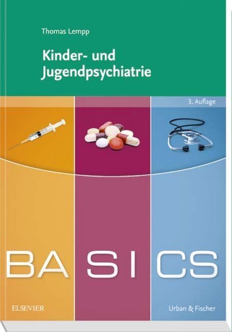 Cover: 9783437425486 | BASICS Kinder- und Jugendpsychiatrie | Thomas Lempp | Taschenbuch