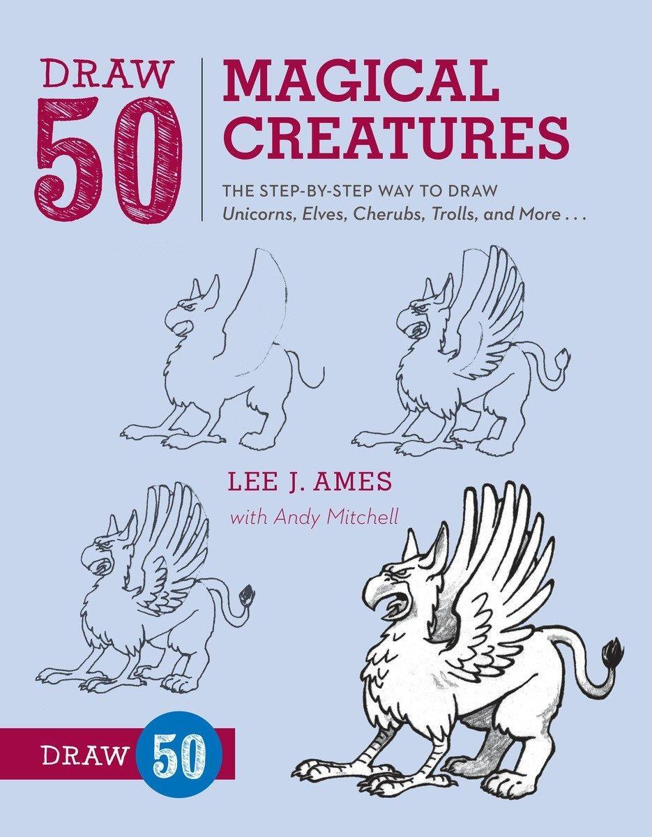 Cover: 9780823086108 | Draw 50 Magical Creatures | L. Ames | Taschenbuch | Englisch | 2013