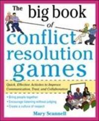 Cover: 9780071742245 | The Big Book of Conflict Resolution Games: Quick, Effective...