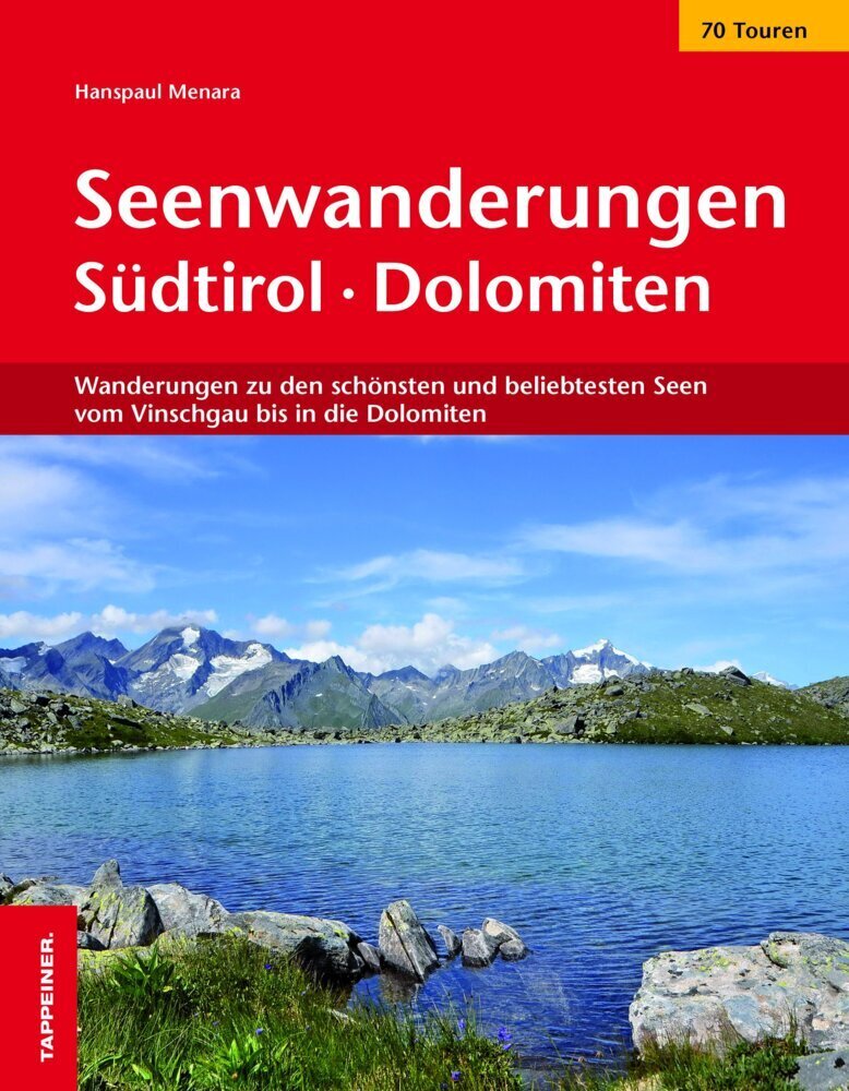 Cover: 9788870739053 | Seenwanderungen in Südtirol | Hanspaul Menara | Taschenbuch | 2018