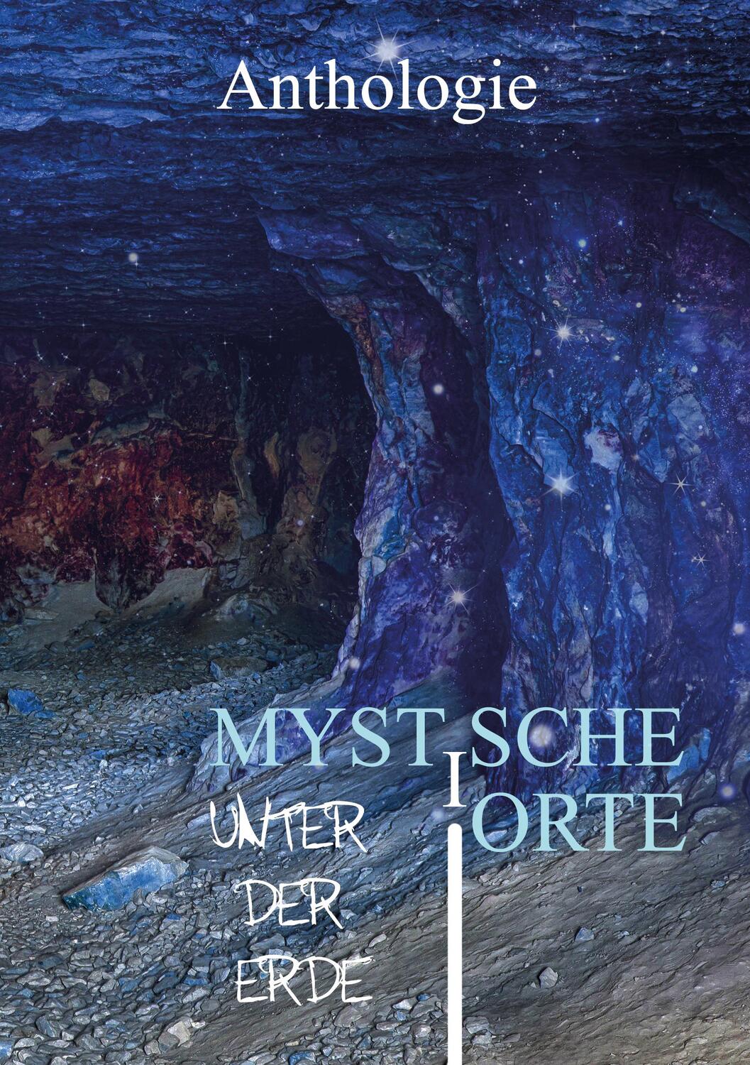 Cover: 9783985280261 | Mystische Orte unter der Erde | Petra Pribitzer (u. a.) | Taschenbuch