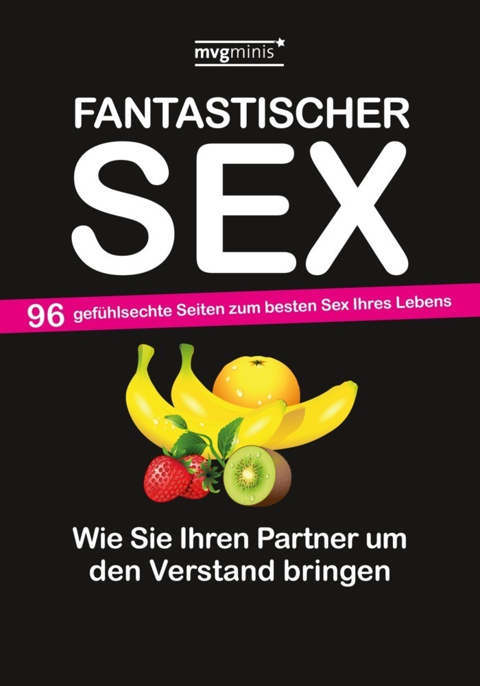 Cover: 9783868826050 | Fantastischer Sex | Wie Sie Ihren Partner um den Verstand bringen