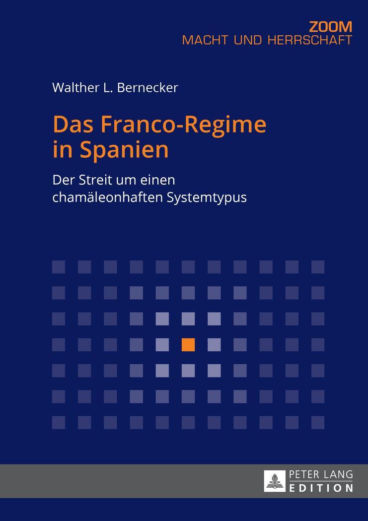 Cover: 9783631679388 | Das Franco-Regime in Spanien | Walther L. Bernecker | Taschenbuch