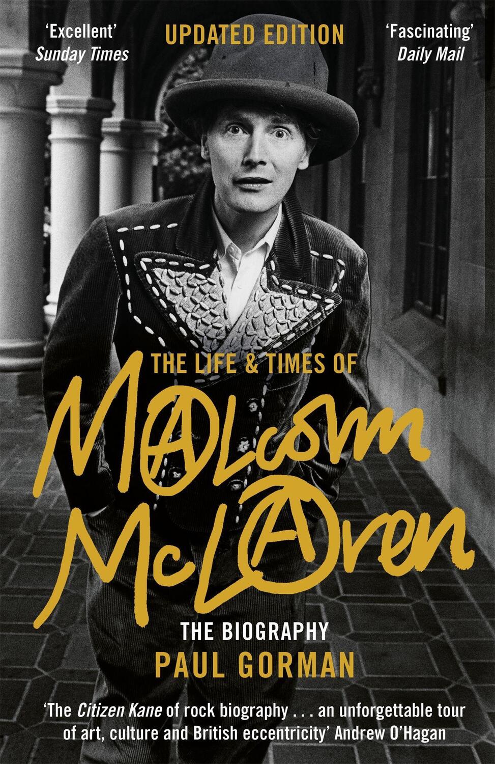 Cover: 9781472121110 | The Life &amp; Times of Malcolm McLaren | The Biography | Paul Gorman