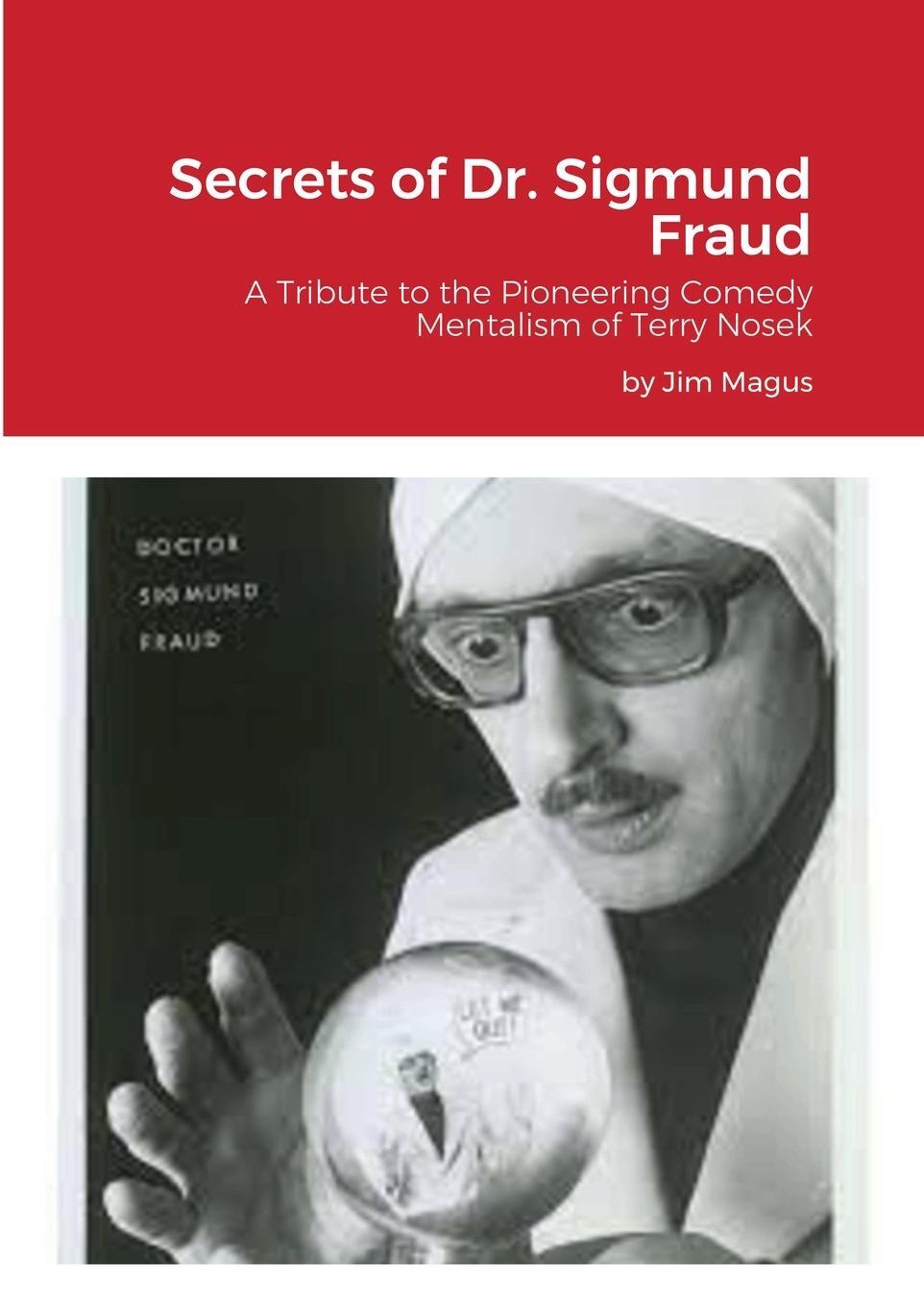 Cover: 9781667115900 | Secrets of Dr. Sigmund Fraud | Jim Magus | Taschenbuch | Paperback