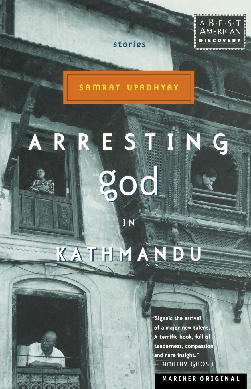 Cover: 9780618043712 | Arresting God in Kathmandu | Samrat Upadhyay | Taschenbuch | Paperback