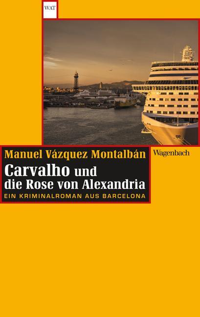 Cover: 9783803127624 | Carvalho und die Rose von Alexandria | Ein Kriminalroman aus Barcelona