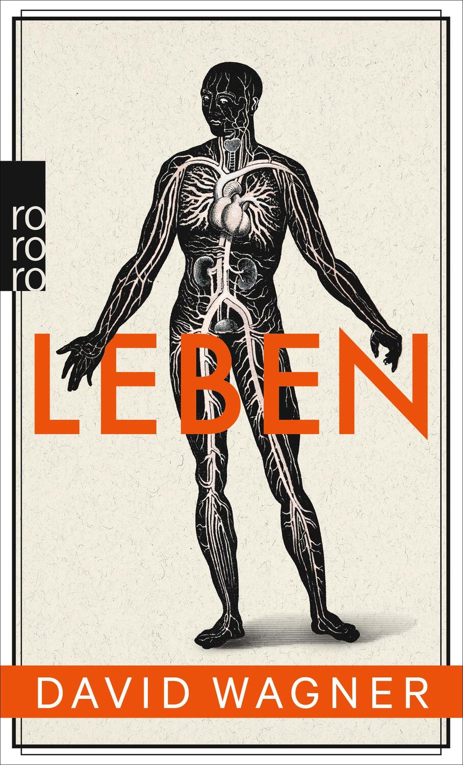 Cover: 9783499252754 | Leben | David Wagner | Taschenbuch | Deutsch | 2014