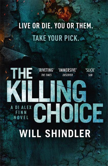 Cover: 9781529303209 | The Killing Choice | Sunday Times Crime Book of the Month 'Riveting'