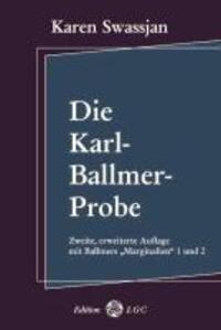 Cover: 9783930964802 | Die Karl-Ballmer-Probe | Karen Swassjan | Taschenbuch | Paperback