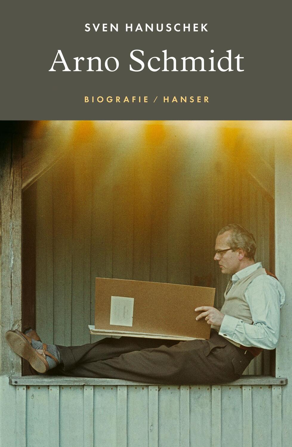 Cover: 9783446270985 | Arno Schmidt | Biografie | Sven Hanuschek | Buch | Mit Lesebändchen