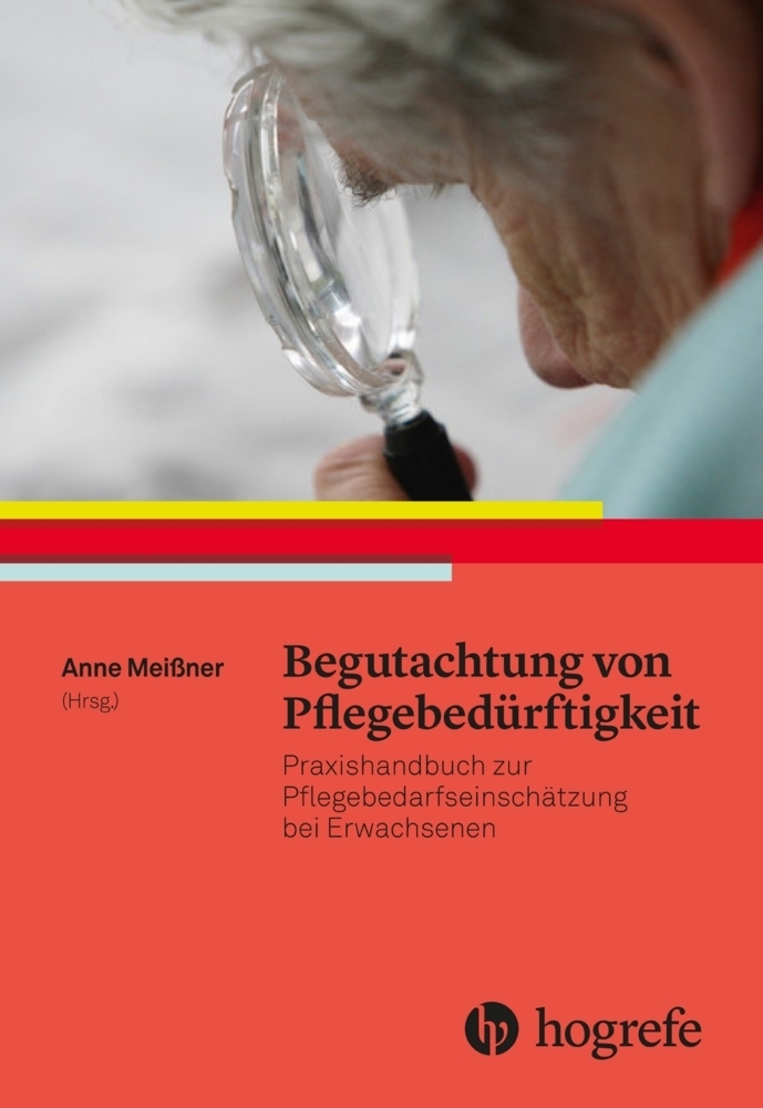 Cover: 9783456857480 | Begutachtung von Pflegebedürftigkeit | Anne Meißner | Taschenbuch