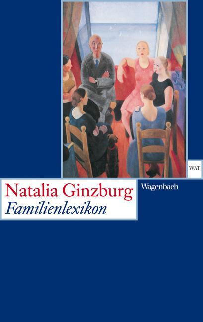 Cover: 9783803125637 | Familienlexikon | Natalia Ginzburg | Taschenbuch | Deutsch | 2007