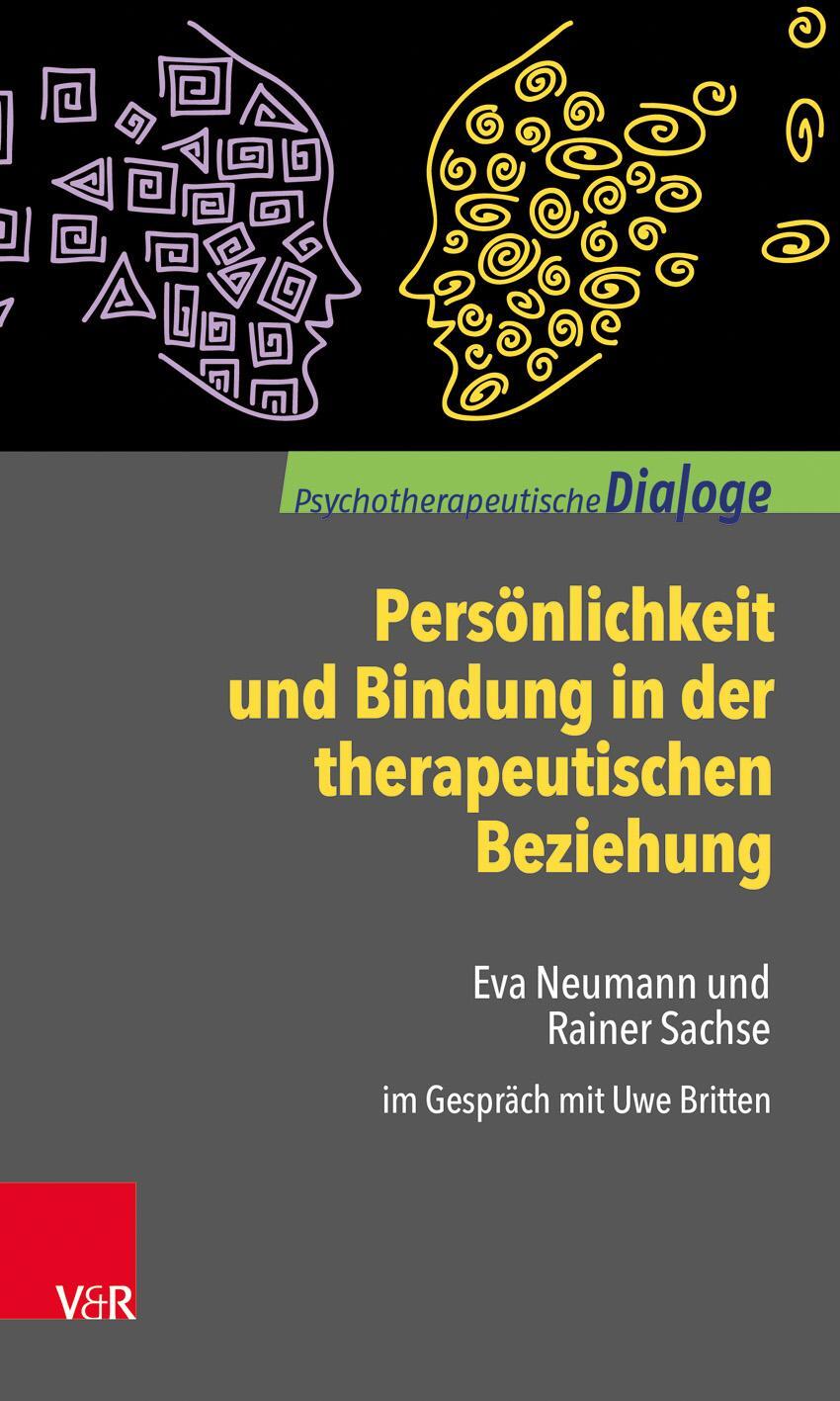 Cover: 9783525406298 | Persönlichkeit und Bindung in der therapeutischen Beziehung | Buch