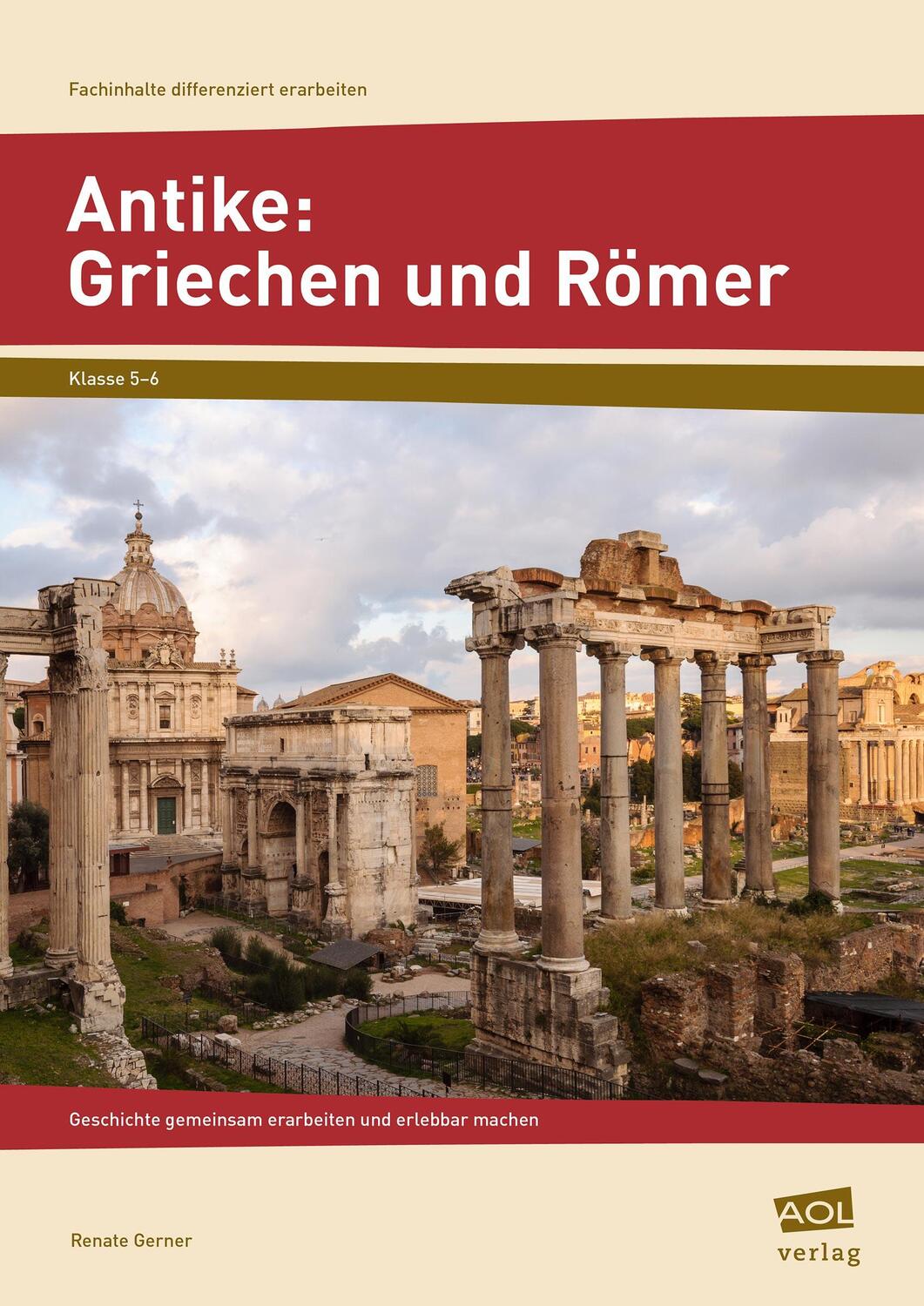 Cover: 9783403104643 | Antike: Griechen und Römer | Renate Gerner | Taschenbuch | Deutsch