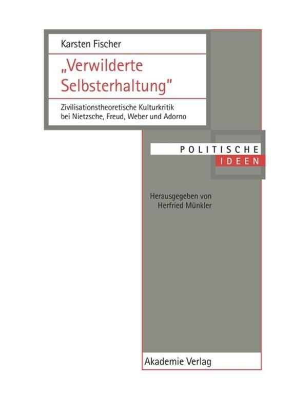 Cover: 9783050034645 | "Verwilderte Selbsterhaltung" | Karsten Fischer | Buch | Deutsch