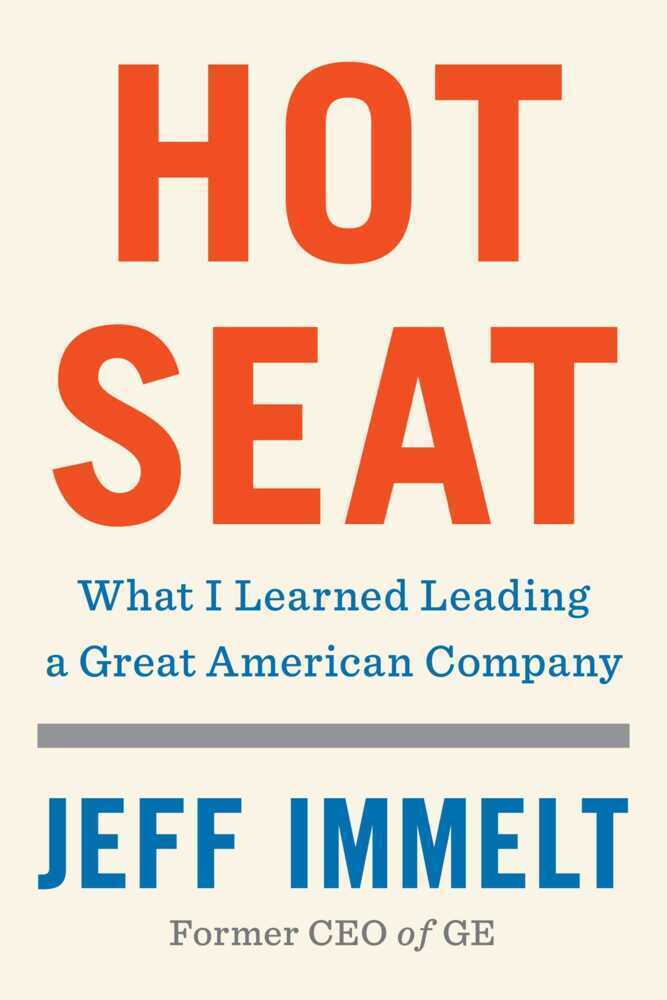 Cover: 9781982172442 | Hot Seat | What I Learned Leading a Great American Company | Immelt