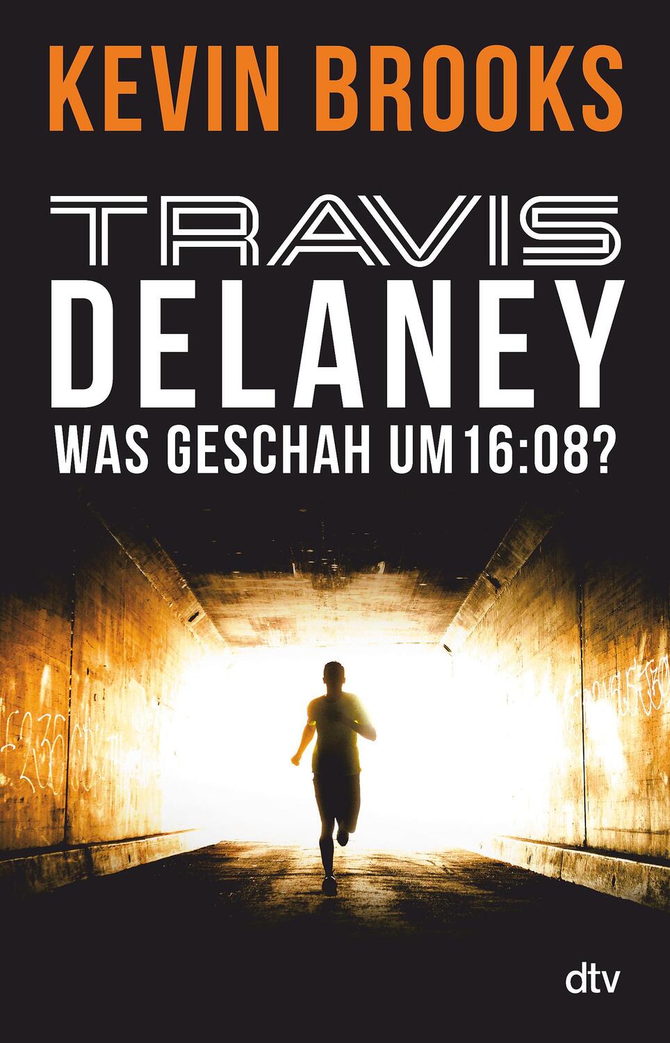 Cover: 9783423717014 | Travis Delaney - Was geschah um 16:08? | Kevin Brooks | Taschenbuch