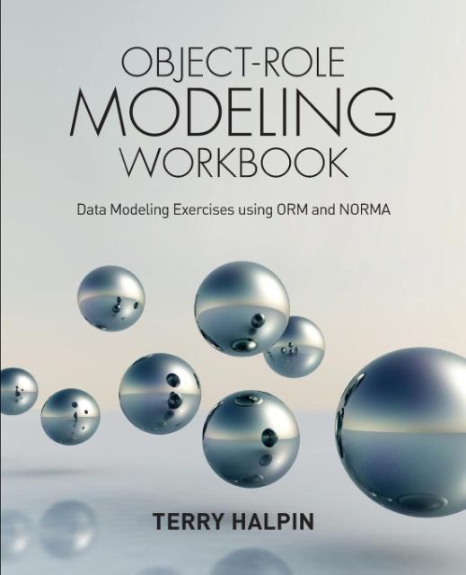 Cover: 9781634621045 | Object-Role Modeling Workbook | Terry Halpin | Taschenbuch | Paperback