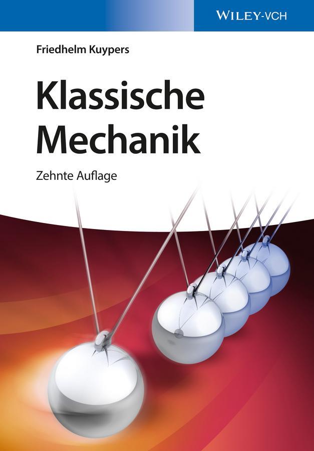 Cover: 9783527339600 | Klassische Mechanik | Friedhelm Kuypers | Taschenbuch | 696 S. | 2016