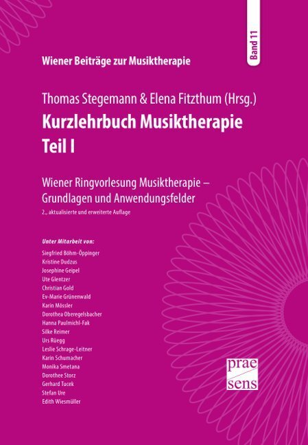Cover: 9783706910125 | Kurzlehrbuch Musiktherapie. Teil I. Tl.1 | Thomas Stegemann (u. a.)