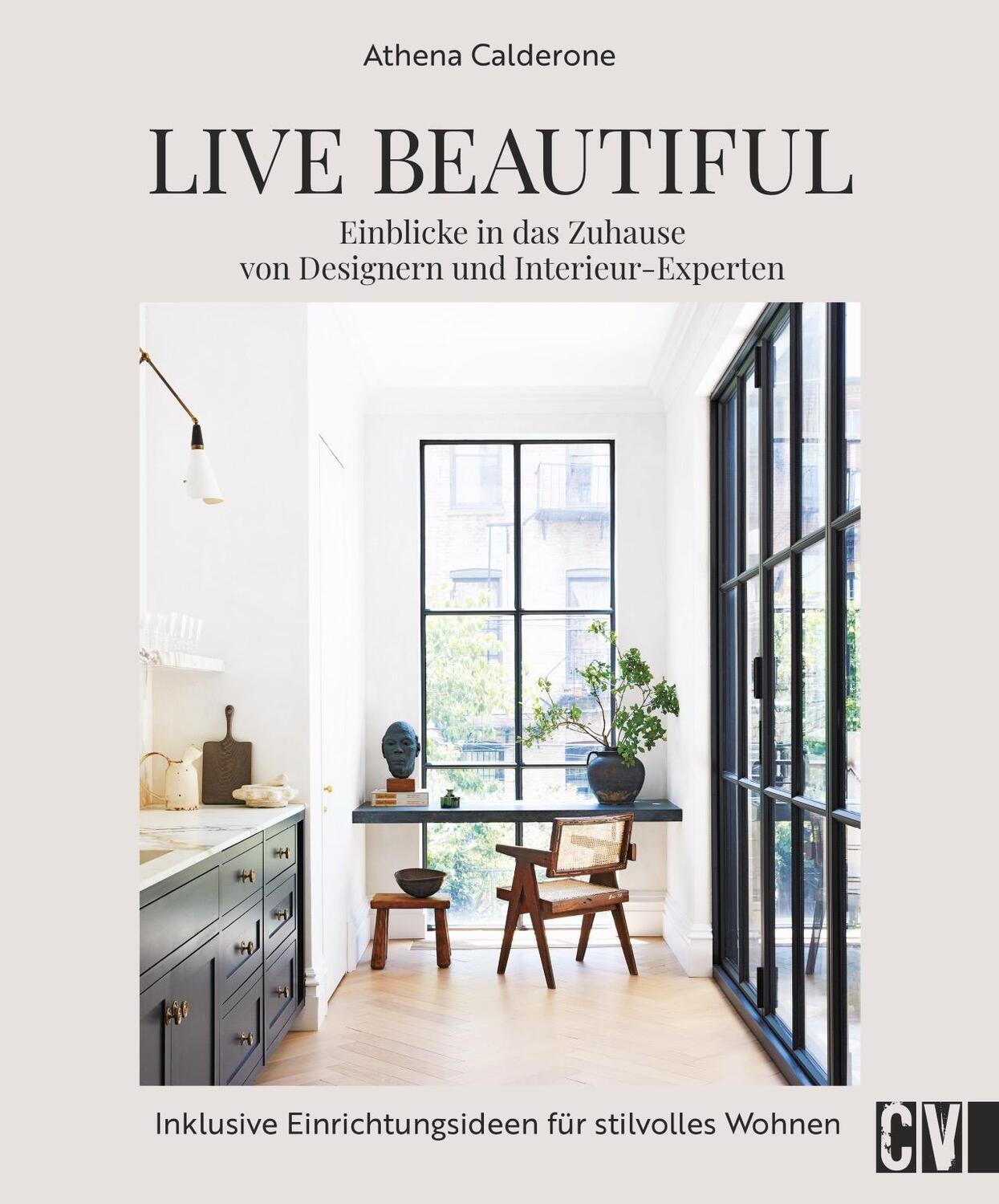 Cover: 9783838839004 | Live Beautiful | Athena Calderone | Buch | 256 S. | Deutsch | 2023