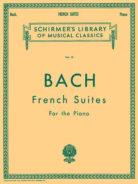 Cover: 73999520903 | French Suites | Schirmer Library of Classics Volume 19 Piano Solo