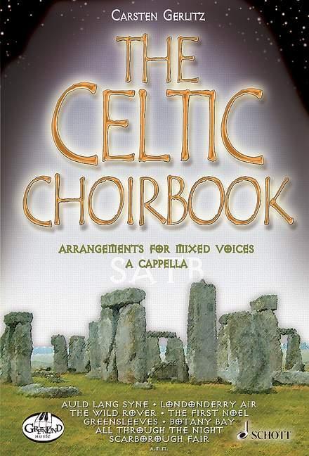 Cover: 9783795757748 | The Celtic Choirbook | Carsten Gerlitz | Broschüre | Englisch | 2004