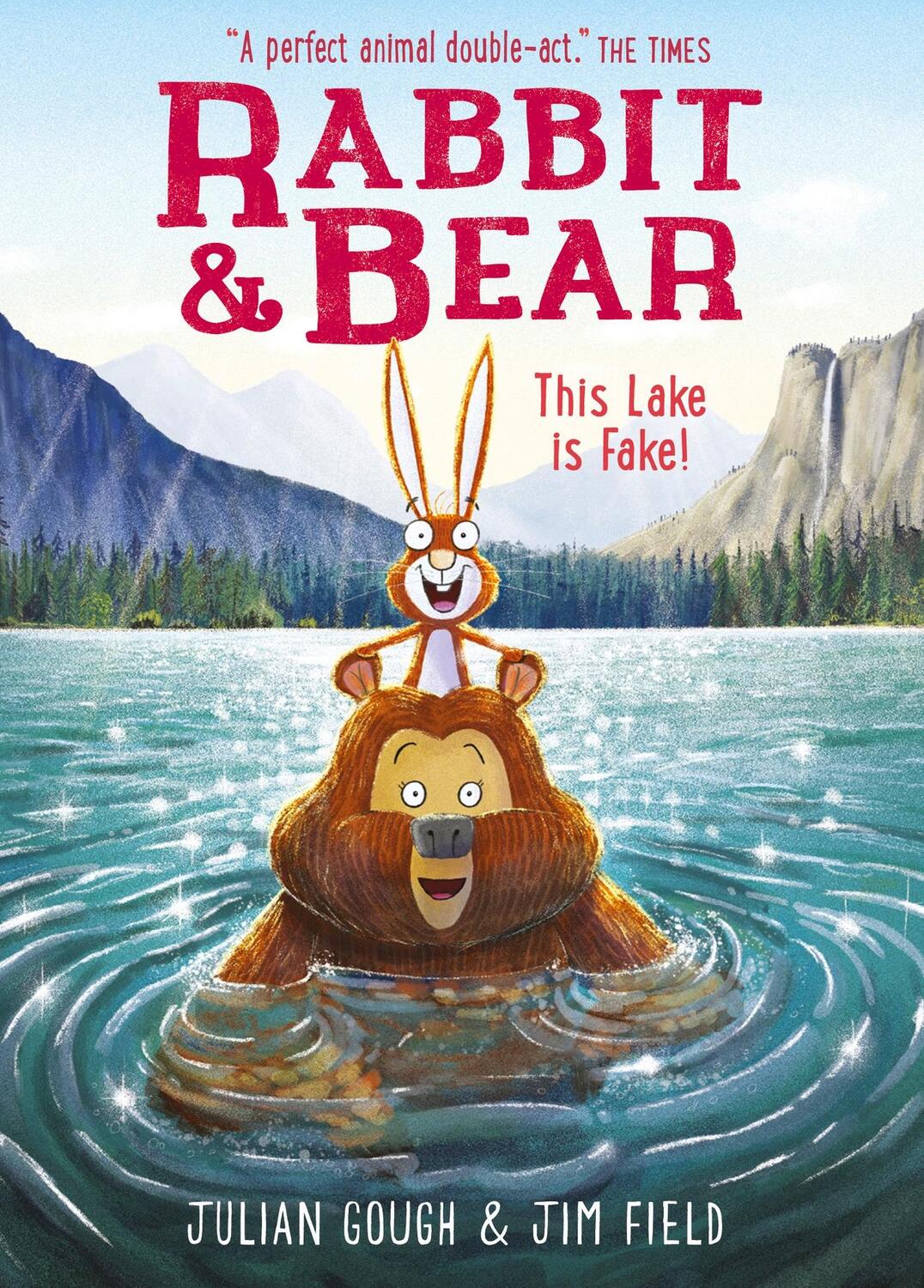 Cover: 9781444947571 | Rabbit and Bear: This Lake is Fake! | Julian Gough | Buch | Englisch