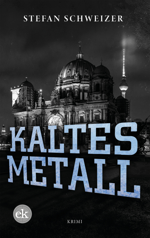 Cover: 9783948972738 | Kaltes Metall | Krimi | Stefan Schweizer | Taschenbuch | 274 S. | 2022