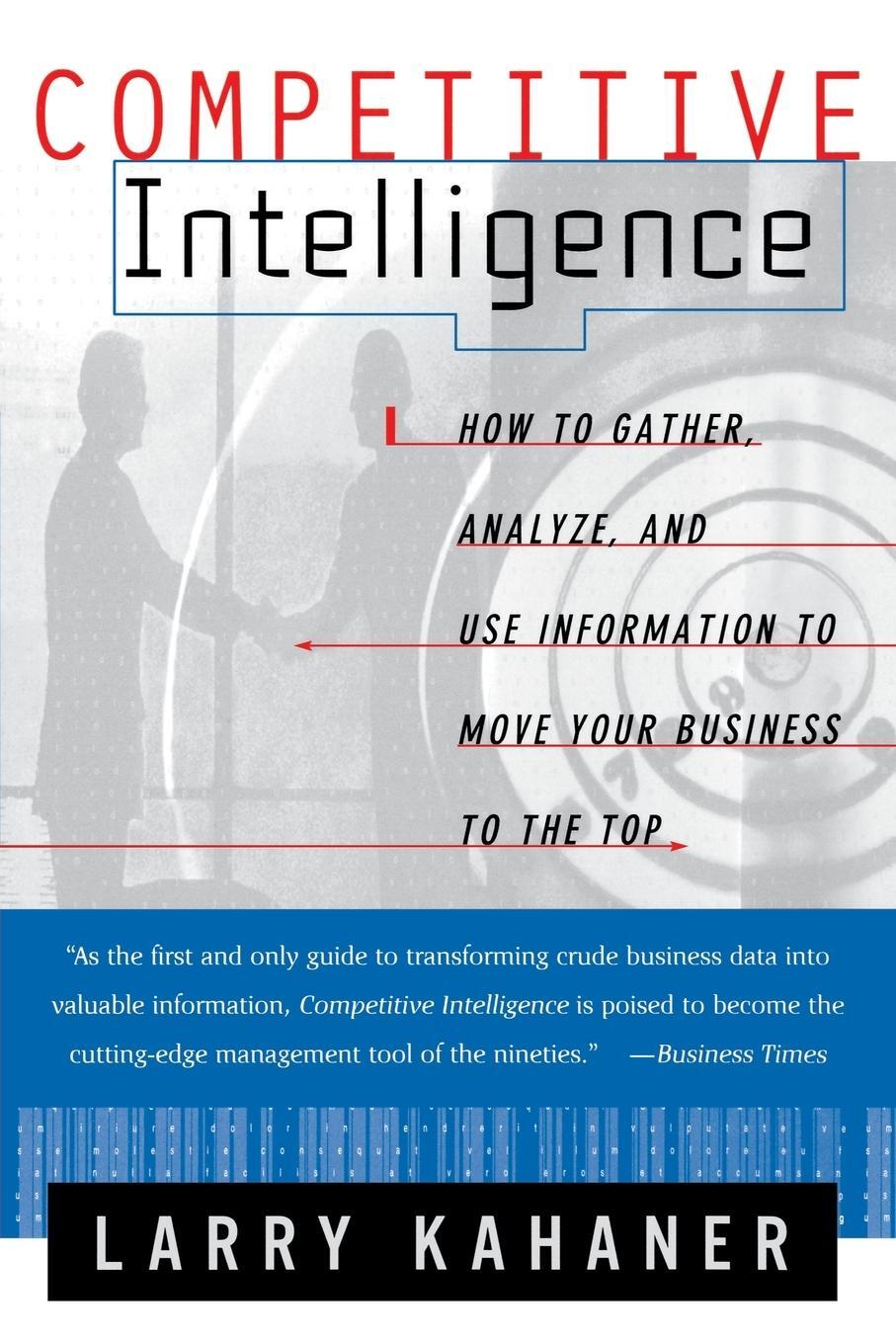 Cover: 9780684844046 | Competitive Intelligence | Larry Kahaner | Taschenbuch | Paperback