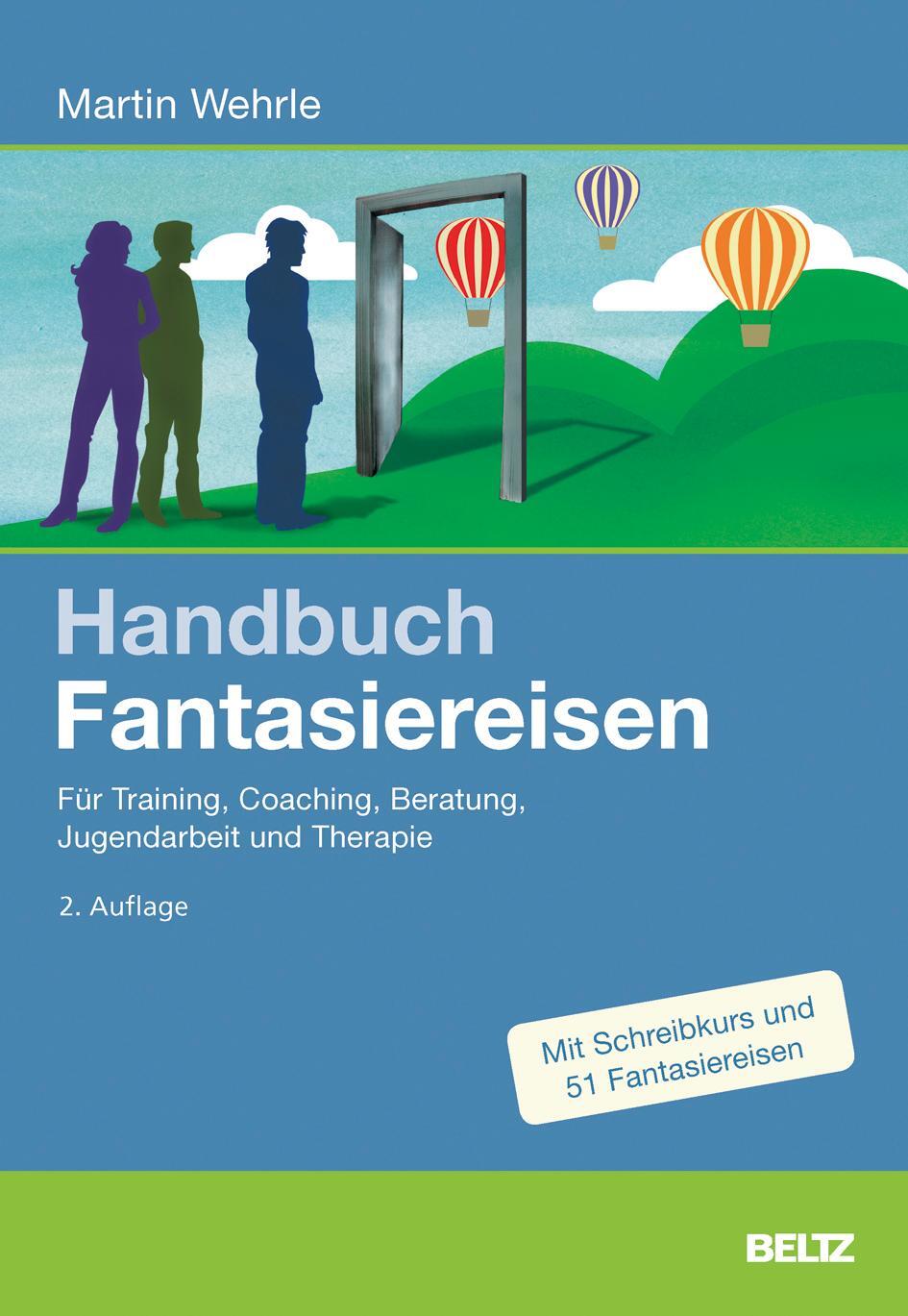 Cover: 9783407366351 | Handbuch Fantasiereisen | Martin Wehrle | Buch | Beltz Handbuch | 2017