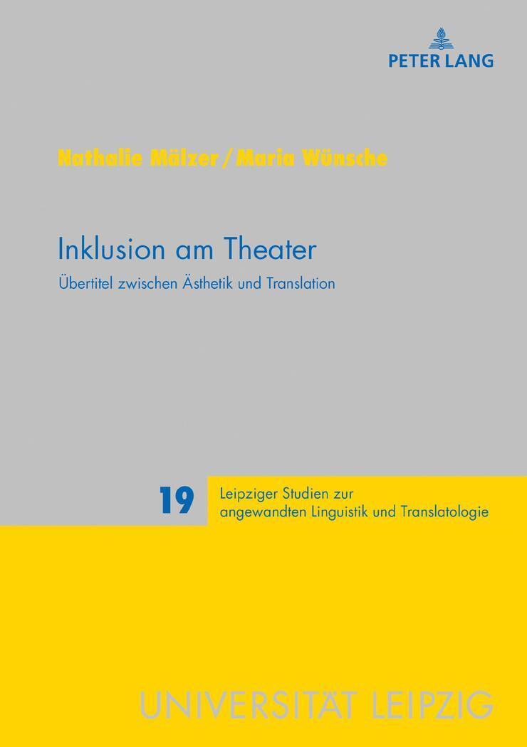 Cover: 9783631741177 | Inklusion am Theater | Übertitel zwischen Ästhetik und Translation