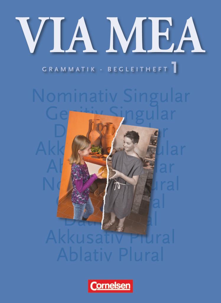 Cover: 9783061201739 | Via mea 1: 1. Lernjahr. Grammatik-Begleit-Heft | Sarah Scherf | 2011