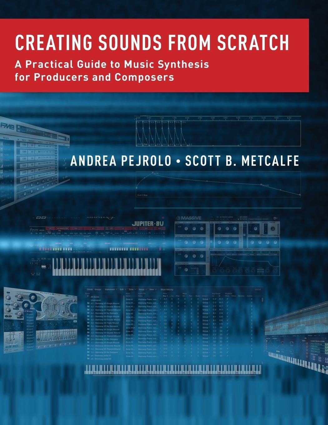 Cover: 9780199921898 | Creating Sounds from Scratch | Andrea Pejrolo | Taschenbuch | Buch