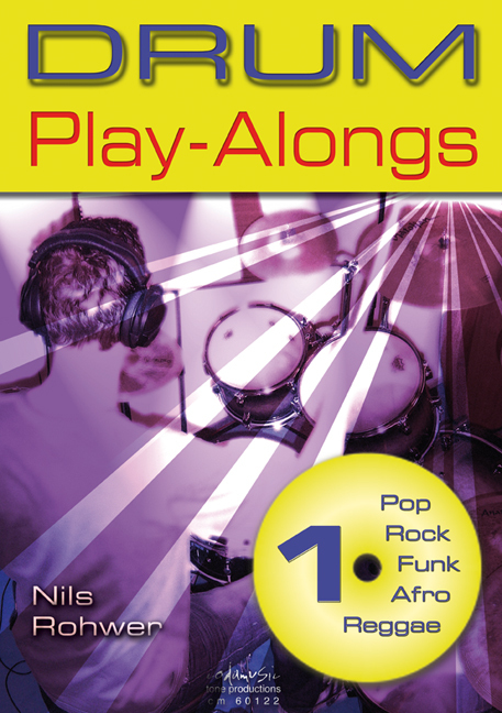 Cover: 9783940161215 | DRUM Play-Alongs | Pop, Rock, Funk, Afro, Reggae, Engl/dt | Rohwer