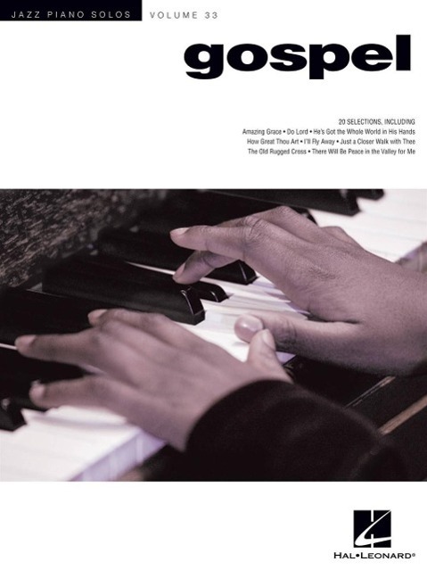 Cover: 9781480387799 | Gospel | Jazz Piano Solos Series Volume 33 | Corporation | Buch | 2014