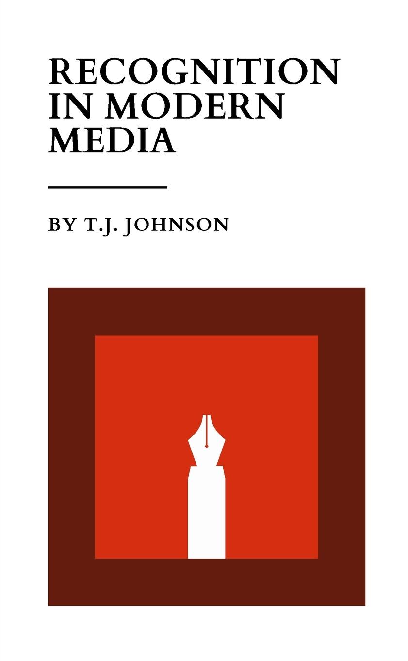 Cover: 9781399974691 | Recognition In Modern Media | An Academic Essay | T. J. Johnson | Buch