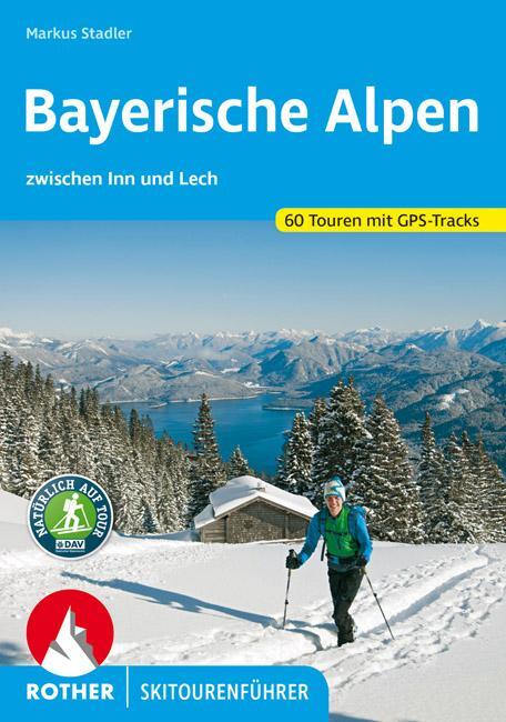 Cover: 9783763359004 | Bayerische Alpen | zwischen Inn und Lech. 60 Touren mit GPS-Tracks