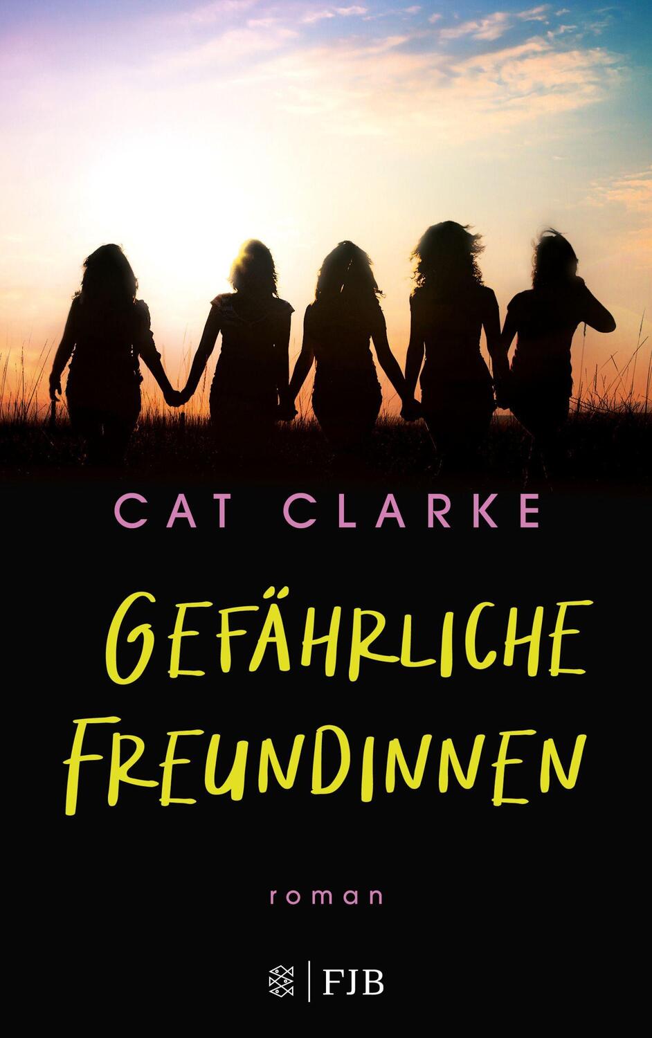 Cover: 9783841440242 | Gefährliche Freundinnen | Roman | Cat Clarke | Taschenbuch | 352 S.