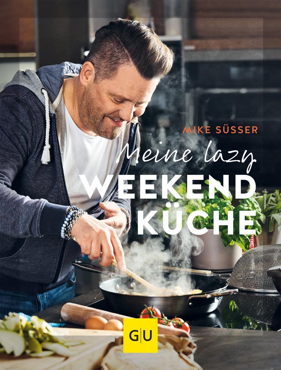 Cover: 9783833886539 | Meine lazy Weekendküche | Mike Süsser | Buch | 192 S. | Deutsch | 2022