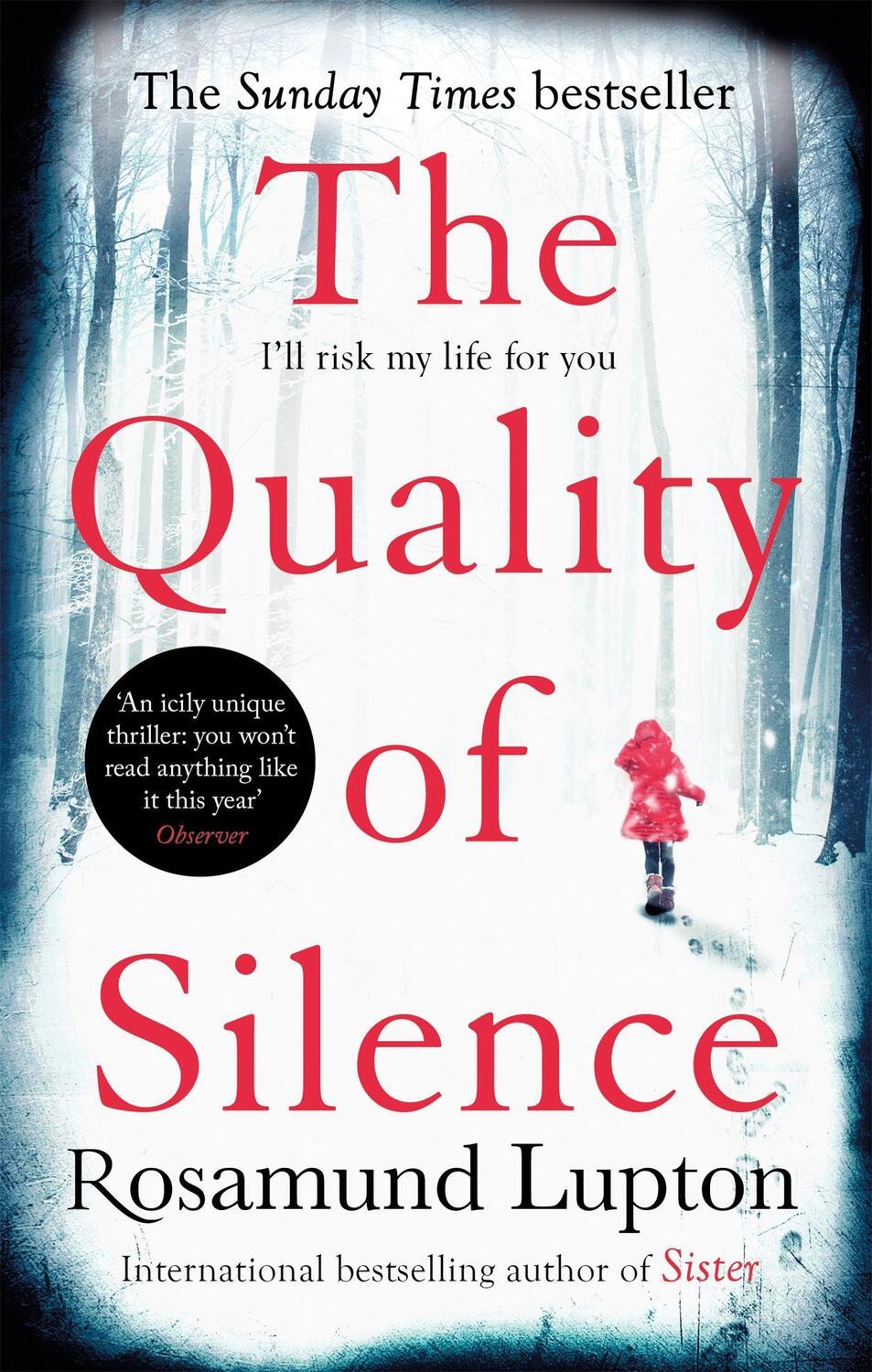 Cover: 9780349408156 | The Quality of Silence | Rosamund Lupton | Taschenbuch | 406 S. | 2015